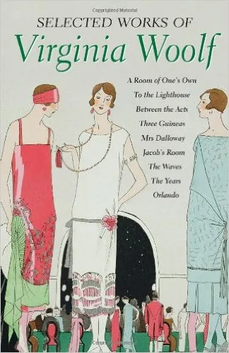 Selected Works of Virginia Woolf