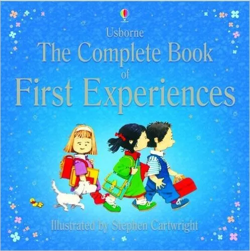 Complete Book of First Experiences