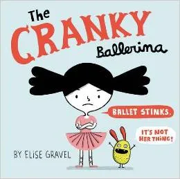 The Cranky Ballerina