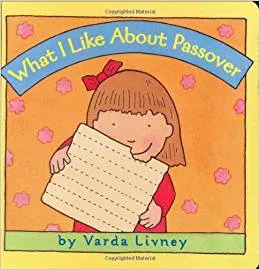 What I Like About Passover