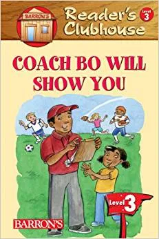 COACH BO WILL SHOW YOU