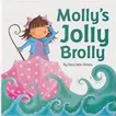 Molly's Jolly Brolly