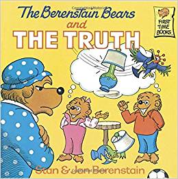 The Berenstain Bears and the Truth