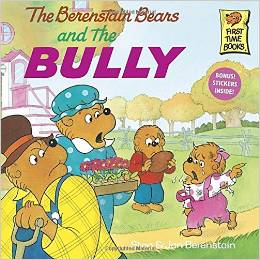 The Berenstain Bears and the Bully