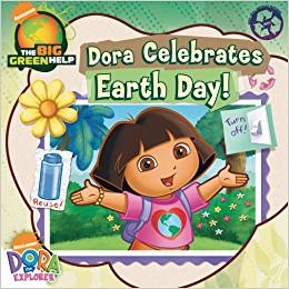 Dora Celebrates Earth Day!