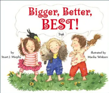 Bigger, Better, Best!