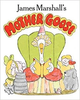 James Marshall's Mother Goose