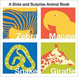 A Slide And Surprise Animal Book