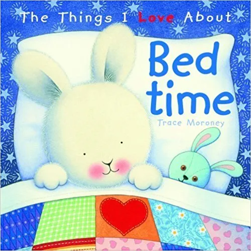 The Things I Love About Bedtime