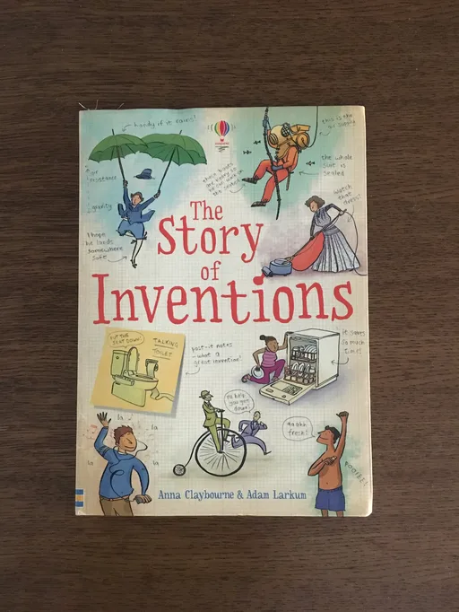 The Story of Inventions