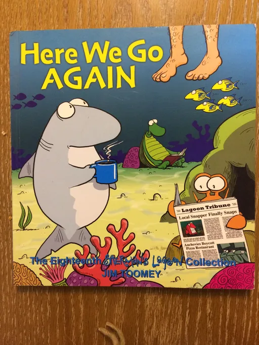 Here We Go Again: The Eighteenth Sherman's Lagoon Collection