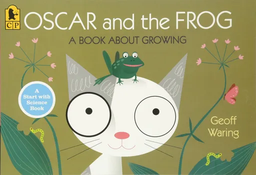 Oscar and the Frog: A Book About Growing