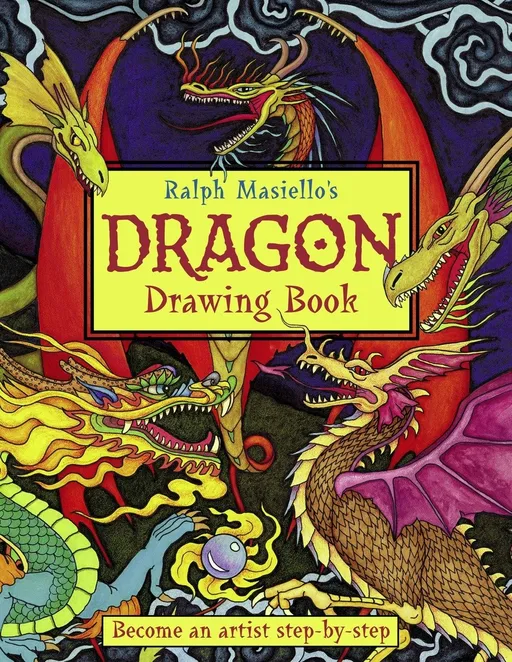 Ralph Masiello's DRAGON Drawing Book