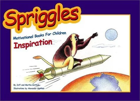Spriggles Motivational Books for Children: Inspiration