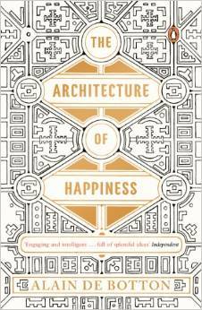 The Architecture of Happiness