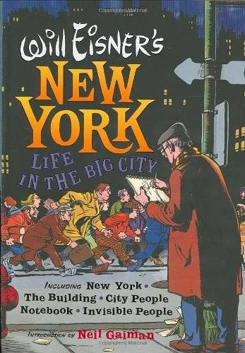 Will Eisner's New York：Life in the Big City