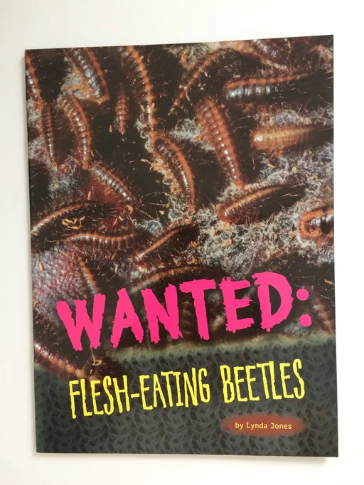 Wanted: Flesh-Eating Beetles