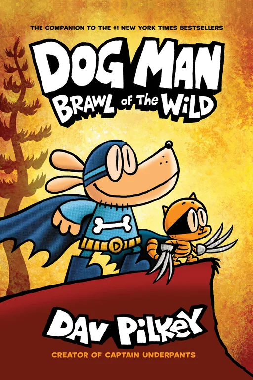 Brawl of the Wild（Dog Man 6#）