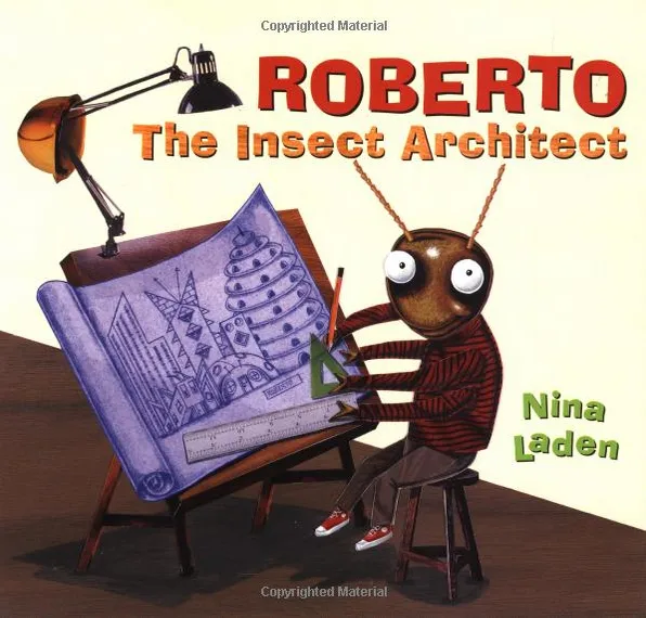 Roberto, The Insect Architect