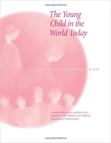 The Young Child in the World Today