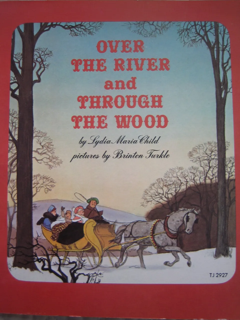 Over the River and Through the Wood