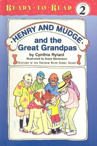 Henry and Mudge and the Great Grandpas