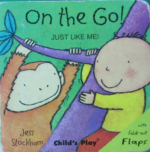 On the Go! Just Like Me!