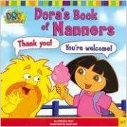 Dora's Book Of Manners