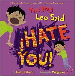 The Day Leo Said I Hate You!