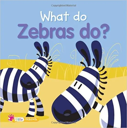 What Do Zebras Do?