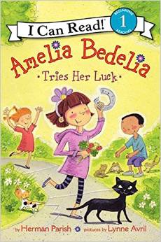 Amelia Bedelia Tries Her Luck