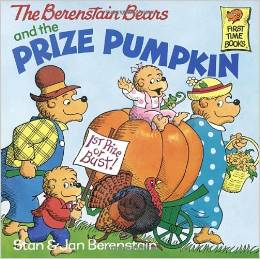 The Berenstain Bears and the Prize Pumpkin