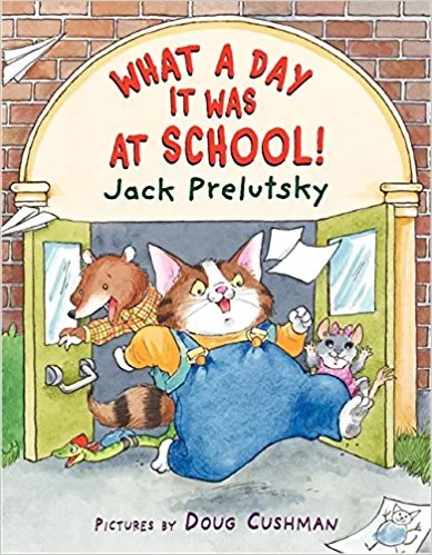 What a Day It Was at School!