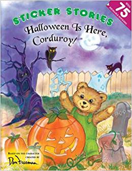 Halloween Is Here, Corduroy!