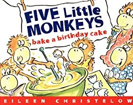 Five Little Monkeys Bake a Birthday Cake