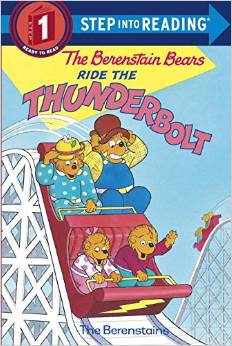 The Berenstain Bears Ride the Thunderbolt