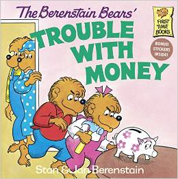The Berenstain Bears' Trouble with Money
