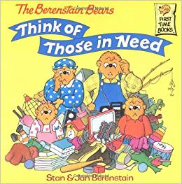 The Berenstain Bears Think of Those in Need