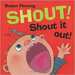Shout! Shout It Out!