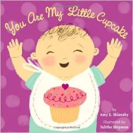 You Are My Little Cupcake