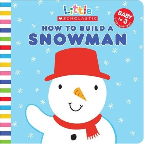 How to Build a Snowman