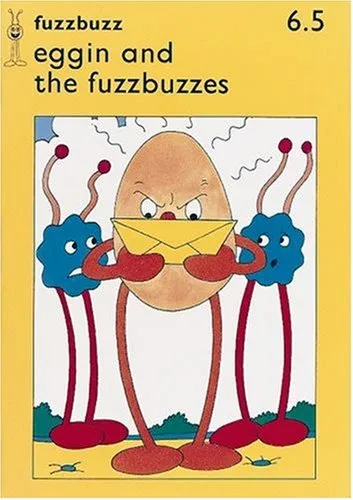 eggin and the fuzzbuzzes