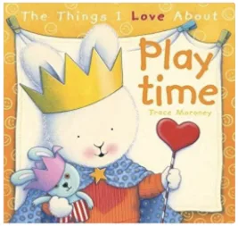 The Things I Love About Playtime