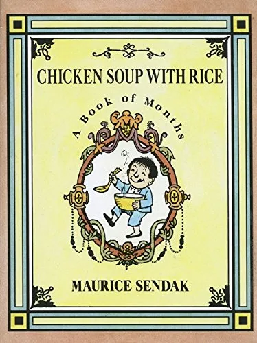 Chicken Soup With Rice: A Book of Months