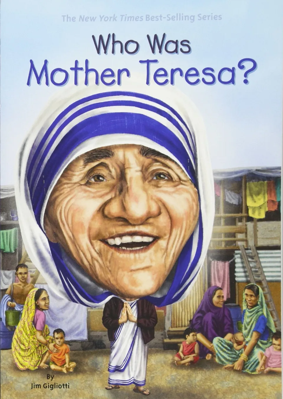 Who Was Mother Teresa?