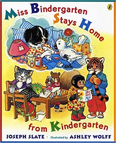 Miss Bindergarten Stays Home From Kindergarten