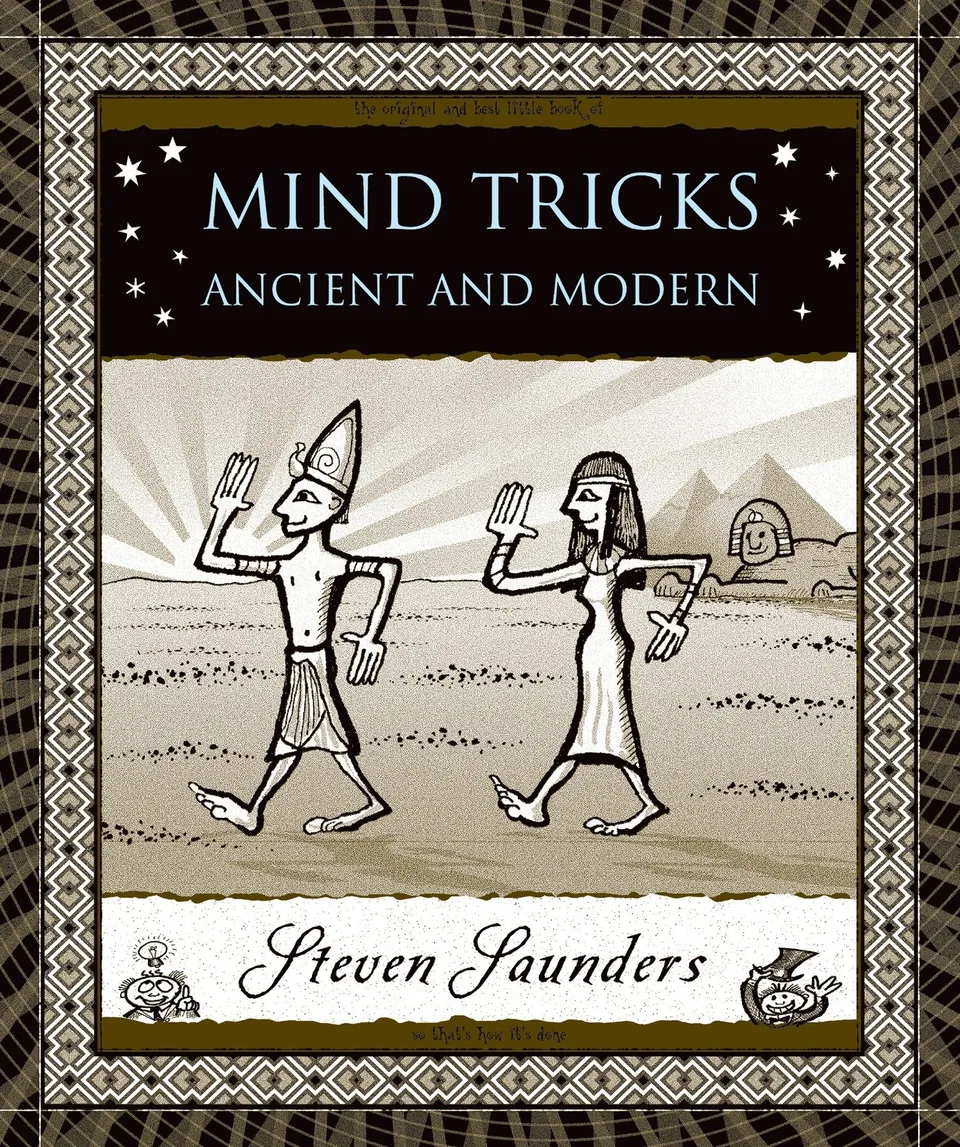 Mind Tricks: Ancient and Modern