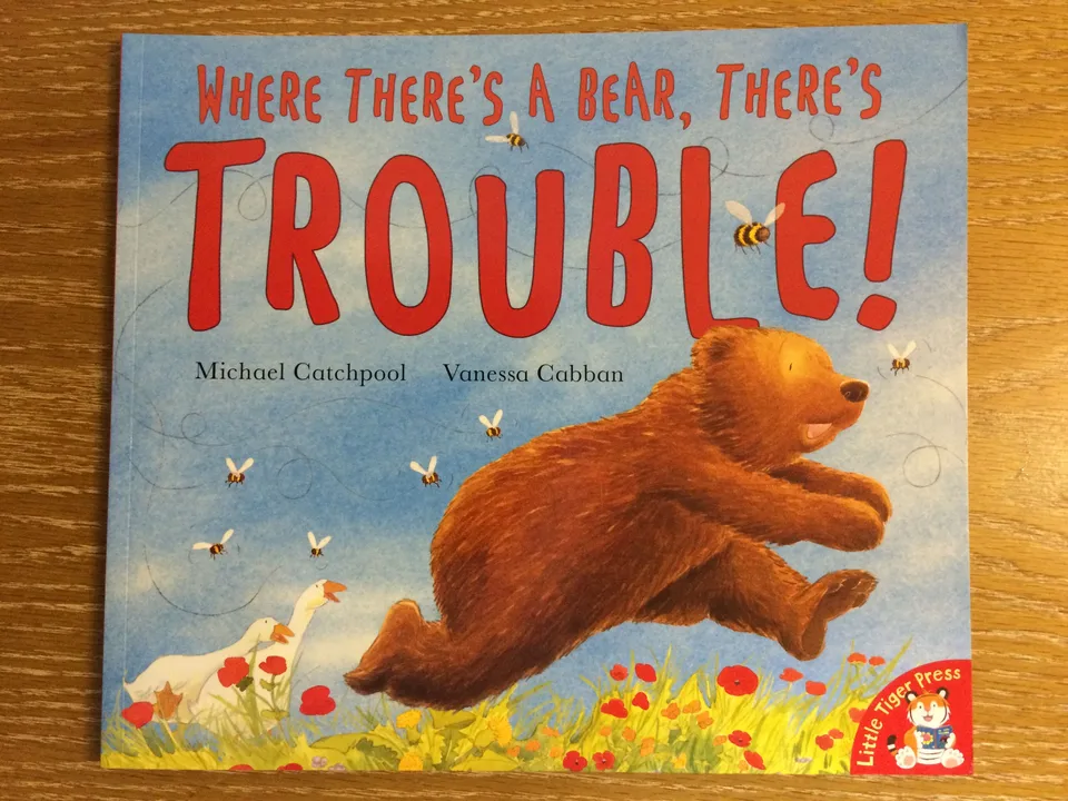 Where There's a Bear, There's Trouble!