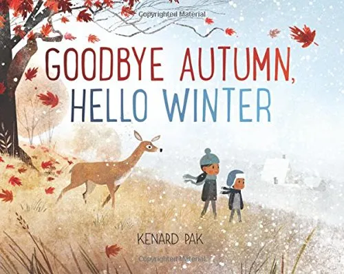 Goodbye Autumn, Hello Winter