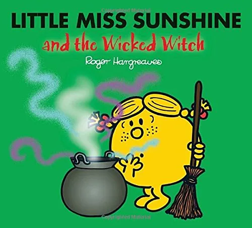 Little Miss Sunshine and the Wicked Witch